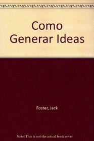 Como Generar Ideas