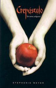 Crepusculo (Twilight, Bk 1) (Spanish)