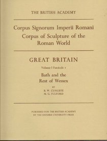 Corpus Signorum Imperii Romani, Great Britain, Volume 1, Fasc. 2: Bath and the rest of Wessex
