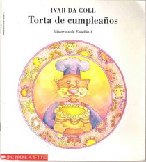 Torta de Cumpleanos: historias de Eusebio 1