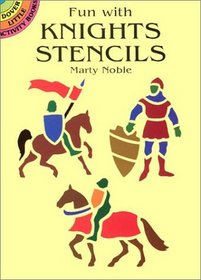 Fun with Knights Stencils (Dover Little Activity Books)