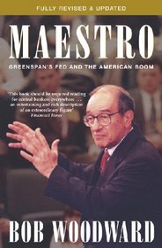 Maestro: Alan Greenspan and the American Economy