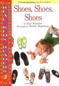 Shoes, Shoes, Shoes (Real Kids Readers. Level 2)