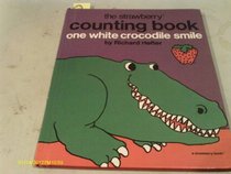 One white crocodile smile;: A number book