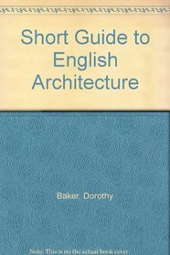 Short Guide to English Architecture