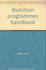 Nutrition programmes handbook