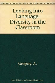 Looking into Language