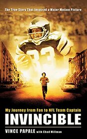 Invincible: My Journey from Fan to NFL Team Captain