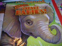 Safari Babies (Know-It-Alls)