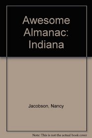 Awesome Almanac: Indiana
