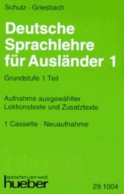 Deutsche Sprachlehre Fur Auslander - Two-volume Edition - Level 1: Cassette 1: Ausgewahlte Lektionstexte