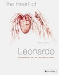 The Heart of Leonardo: Renaissance Art and Modern Science