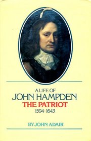 John Hampden, the Patriot, 1594-1643