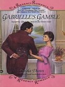 Gabrielle's Gamble (Also pub. as 