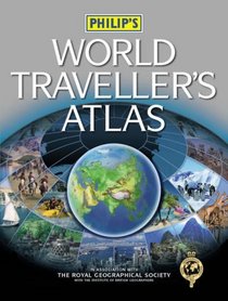 Philip's World Travellers Atlas (World Atlas)