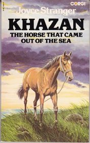Khazan: The Horse That Came Out of the Sea
