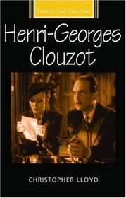Henri-Georges Clouzot (French Film Directors)