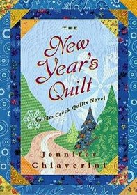 The New Year's Quilt (An Elm Creek Quilts Novel Large Print Edition)