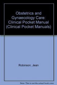 Ob/Gyn Care (Clinical Pocket Manuals)