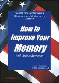 How to Improve Your Memory