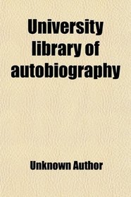 University library of autobiography
