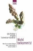 Wohl bekomm's.