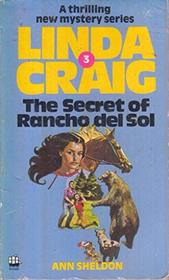 Secret of Rancho Del Sol