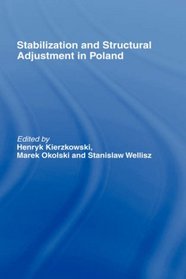 Stabilization and Structural Adjustment in Poland