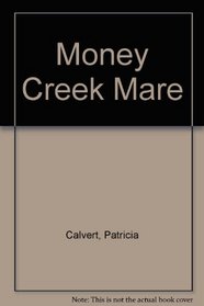 Money Creek Mare