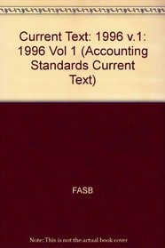 Current Text 1996/97: Accounting Standards As of June 1, 1996 : General Standards Topical Index (Accounting Standards Current Text)