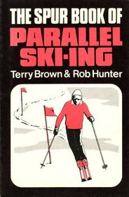 The Spur Book of Parallel Ski-Ing (Warne walking guides)