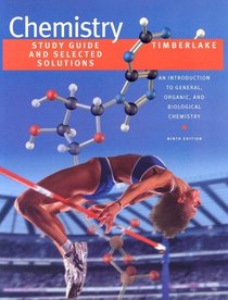 Chemistry: Study Guide and Selected Solutions - An Introduction to General, Organic, and Biological Chemistry