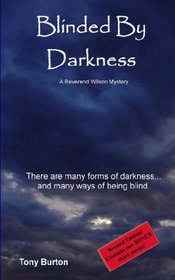 Blinded By Darkness