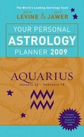 Your Personal Astrology Planner 2009: Aquarius (Your Personal Astrology Planr)