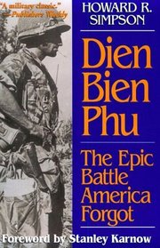 Dien Bien Phu: The Epic Battle America Forgot (Ausa Book)
