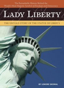 The Statue of Liberty: A Biography