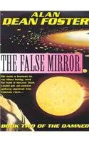 The False Mirror: the Damned