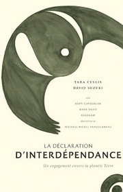 La Déclaration d'interdépendance (French Edition)