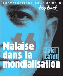 Malaise dans la mondialisation