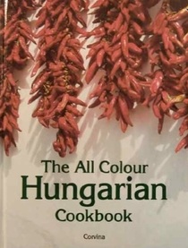 The All Color Hungarian Cookbook