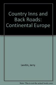 Country Inns and Back Roads, Continental Europe