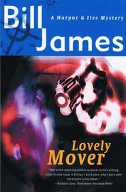 Lovely Mover: A Harpur  Iles Mystery