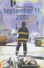 September 11th 2001 (Witness to History)