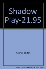 Shadow Play-21.95