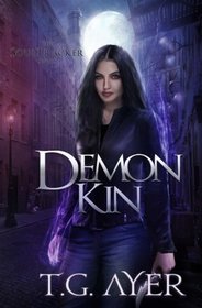 Demon Kin: A SoulTracker Novel (Volume 2)