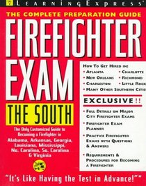 Firefighter Exam: The South: The Complete Preparation Guide (Learning Express Civil Service Library South)