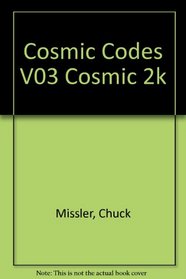 Cosmic Codes Vol. 3: Macrocodes (Cosmic Codes)