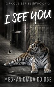 I See You (Oracle) (Volume 2)