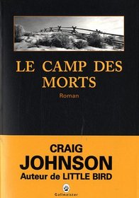 Le camp des morts (French Edition)