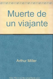 Muerte de Un Viajante (Spanish Edition)